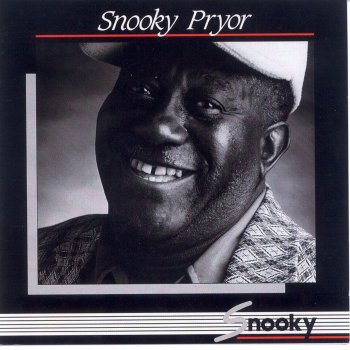 Исполнитель Snooky Pryor, альбом Snooky