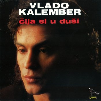 Vlado Kalember Tuđa Žena