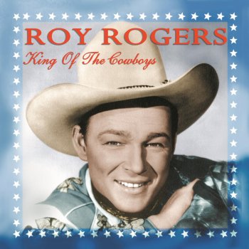 Roy Rogers The Hills of Old Wyoming