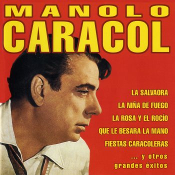 Manolo Caracol & Lola Flores La Salvaora (with Lola Flores)