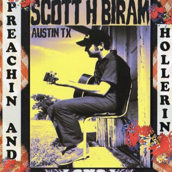 Scott H. Biram Real Life Yodel