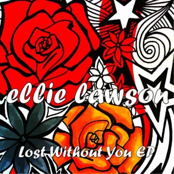 Ellie Lawson Lost Without You