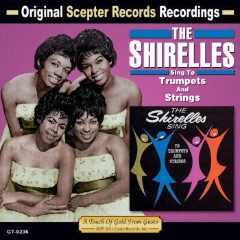 The Shirelles It's Mine