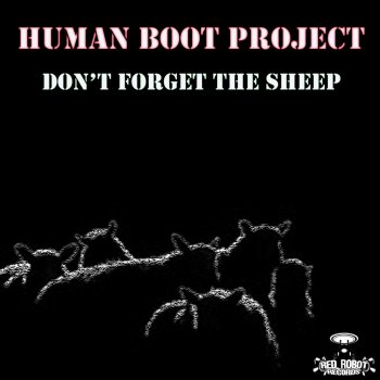 Human Boot Project Sneaking Sheep