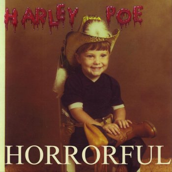 Harley Poe Welcome to Slime City