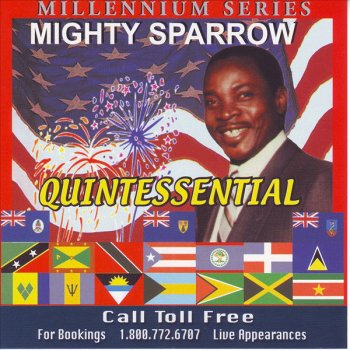 Mighty Sparrow Love One Another