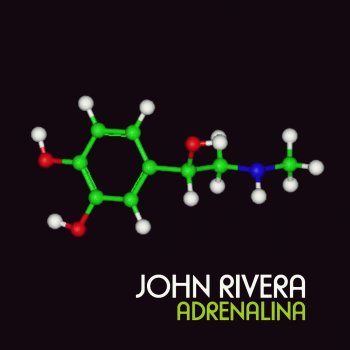 John Rivera Adrenalina (Giulio Lnt Remix)
