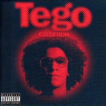 Tego Calderón Al Natural