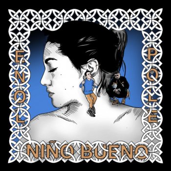 Enol feat. Pole. Niño Bueno (feat. Pole.)