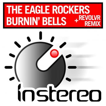 The Eagle Rockers Lookin' for You (Revolvr Remix)