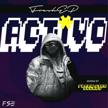 Fresh EP Activo (Spanish Brooklyn Drill)