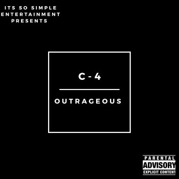 C-4 Outrageous