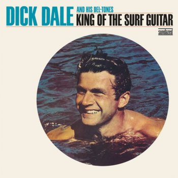 Dick Dale & His Del-Tones Break Time