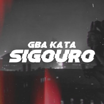 GbaKata Sigouro