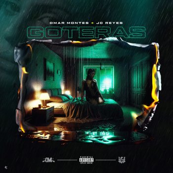 Omar Montes feat. JC Reyes Goteras