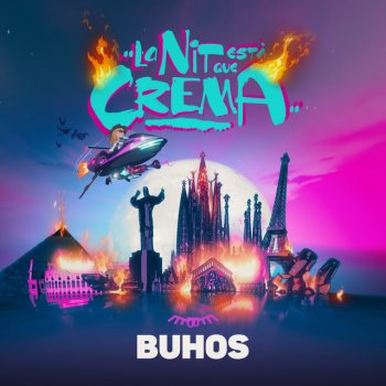 Buhos La nit està que crema