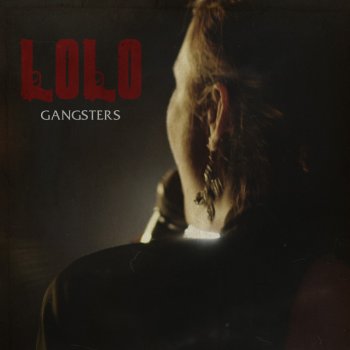 LOLO feat. Giggs Gangsters