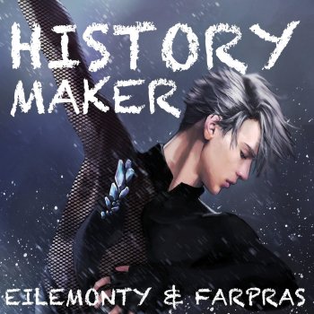 Eile Monty feat. FarPras History Maker