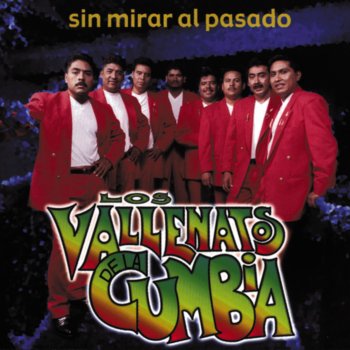 Los Vallenatos de la Cumbia Ella Fue