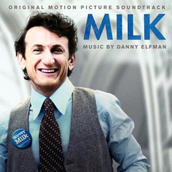 Danny Elfman Main Titles - Milk/Soundtrack Version