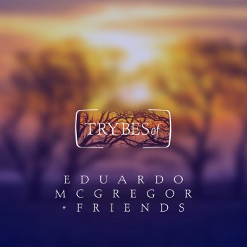 Eduardo McGregor feat. Sinca The Parallel