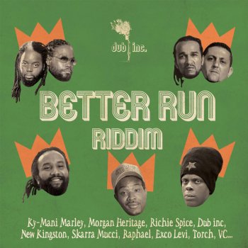 Dub Inc Better Run Riddim Megamix