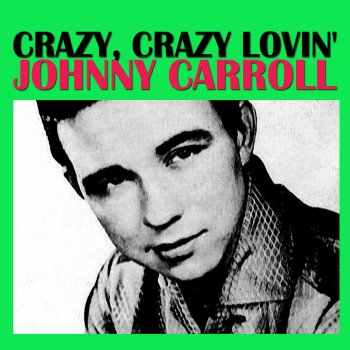 Johnny Carroll Rock Baby Rock It