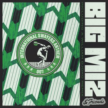 Big Miz Int'l Swayers Anthem