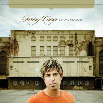 Jeremy Camp No Matter What It Takes
