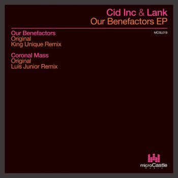 Cid Inc & Lank Our Benefactors (Original Mix)
