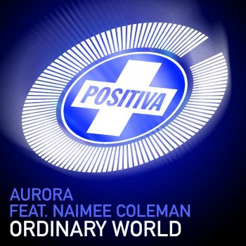 Aurora Ordinary World (Extended Mix)