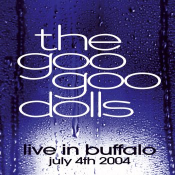 Goo Goo Dolls Iris - Live Version