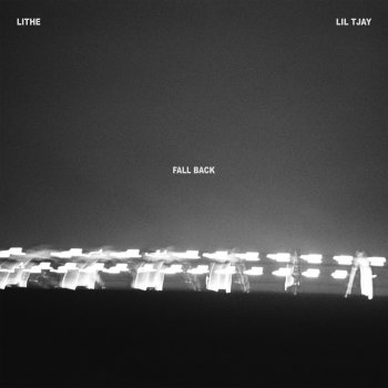 Lithe feat. Lil Tjay Fall Back (feat. Lil Tjay)