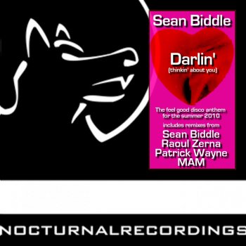 Sean Biddle Darlin' (Sean Biddle 2010 Mix)