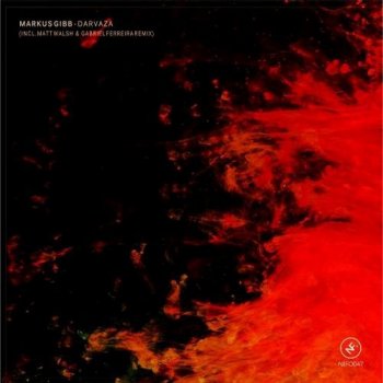 Markus Gibb Darvaza (Gabriel Ferreira Dub Remix)
