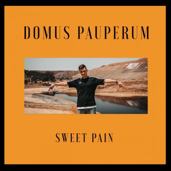 Sweet Pain Domus Pauperum