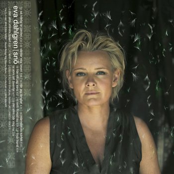 Eva Dahlgren Snö