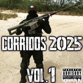 Исполнитель Padrino7, альбом Corridos 2025 Vol1