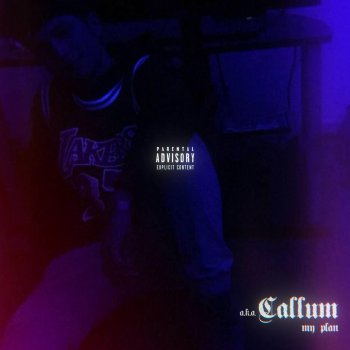 Aka Callum My Plan (Radio Edit)