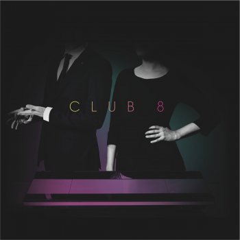 Club 8 Hush (Piano Version)