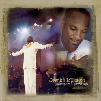 Donnie McClurkin Awesome God