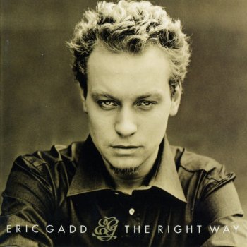 Eric Gadd The Right Way