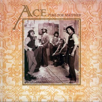 Ace I Think It's Gonna Last