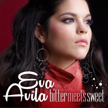 Eva Avila “À mille saisons d'ici!” (version française de "Bitter Meets Sweet")