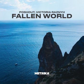 Victoria Raznyh feat. Poshout Fallen World - Radio Mix