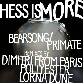 Hess Is More feat. Dimitiri From Paris You Are Not a Primate - Dimitri From Paris At The Loft Mix