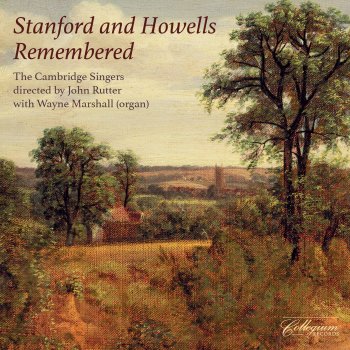 Herbert Howells feat. Wayne Marshall, The Cambridge Singers & John Rutter Magnificat & Nunc dimittis "Gloucester Service": II. Nunc dimittis