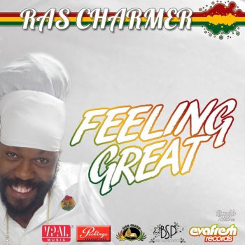 Ras Charmer Feeling Great