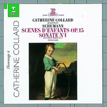 Исполнитель Catherine Collard, альбом Schumann : Piano Sonata No.1 & Kinderszenen