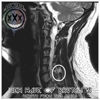 Исполнитель Divide, альбом New Wave of Brutality: Rebirth from the Ashes